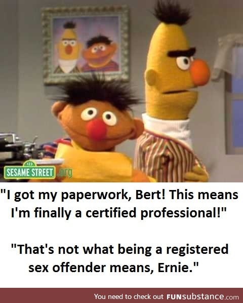 Goddammit Ernie