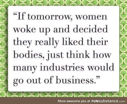 Low self-esteem is good business