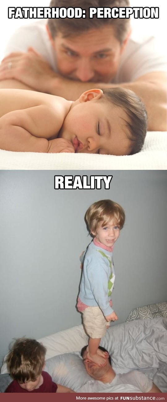 Fatherhood reality