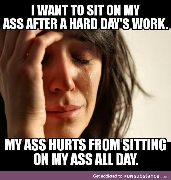 Desk jobs sucks