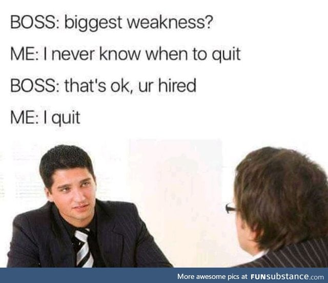 When to quit