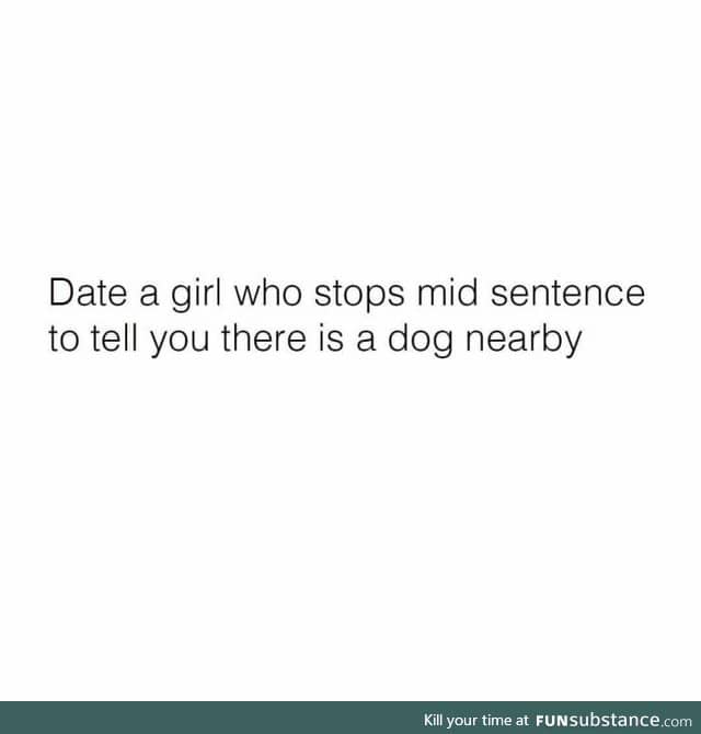 Or date a dog