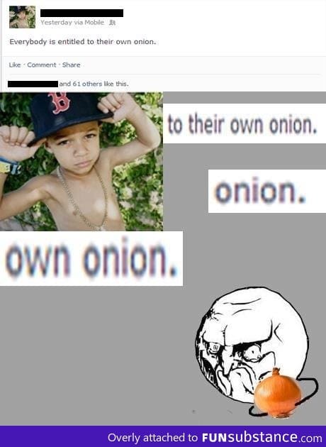 Swaggy onions