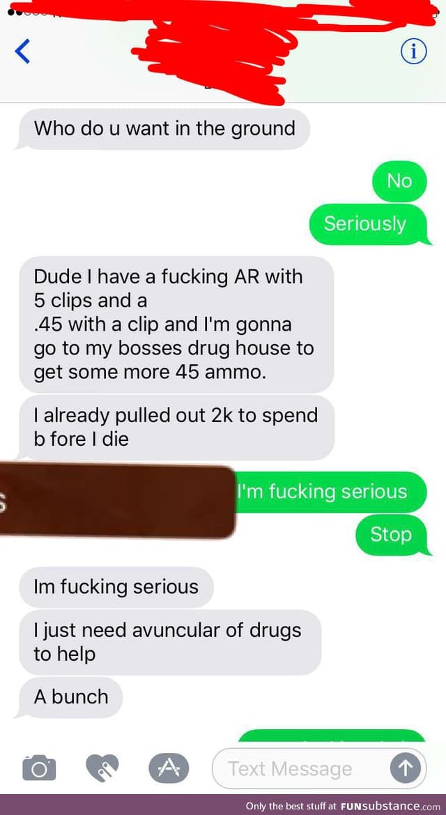 Always take threats seriously.  PSA