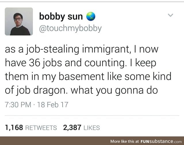 They took our jerbs