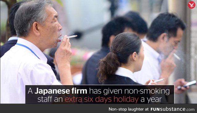 Japanese firm gives non-smokers extra six days holiday to compensate for cigarette breaks