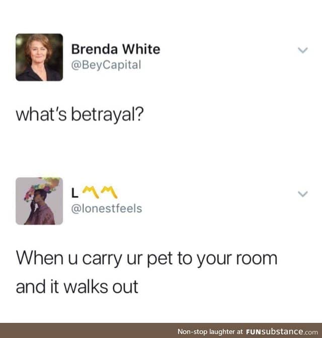 What's betrayal