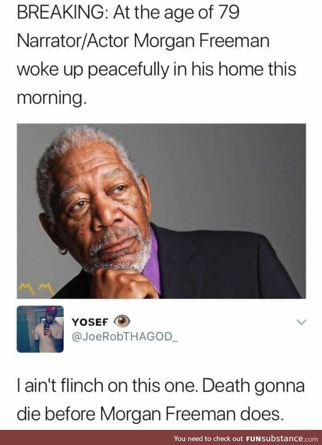 He must be immortal