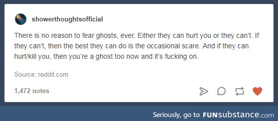 Could either of you actually die then though?