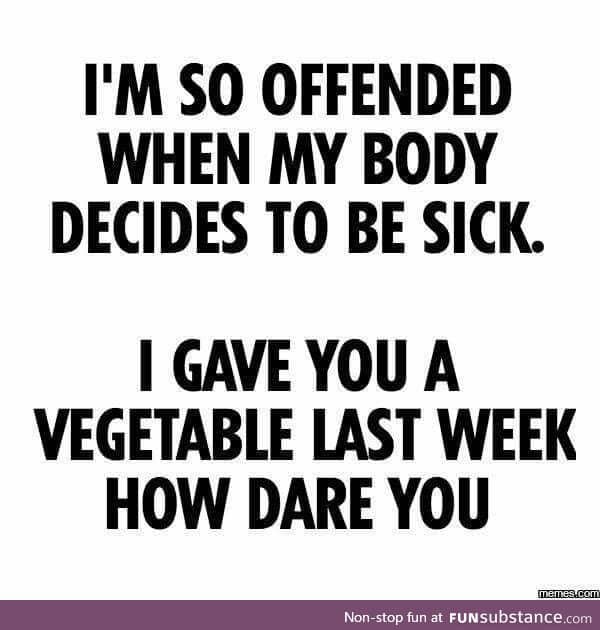 Over a year without being sick and now this shit again