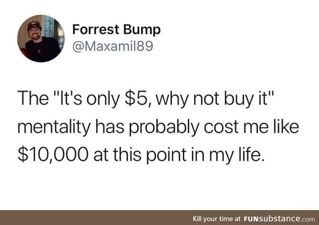 It really adds up
