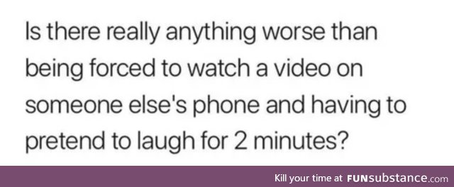 Is there really anything worse?
