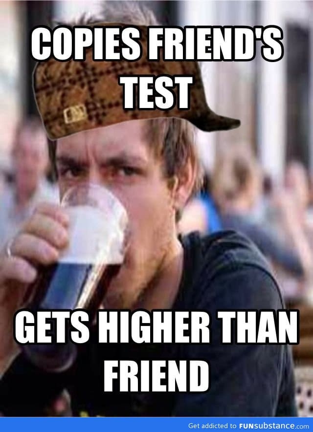 Scumbag college senior