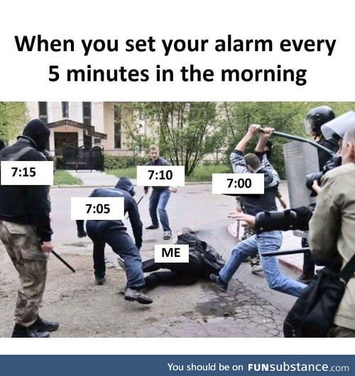 Basically every morning