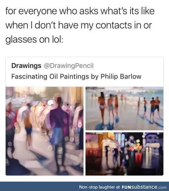 Living the blurry life