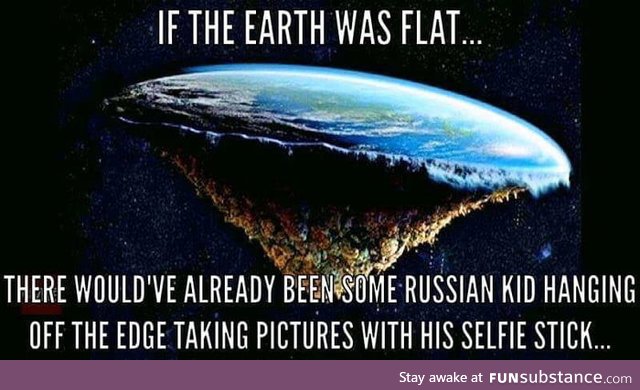 Why many Americans believe in the Flat earth theory but NOT Russians?