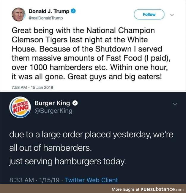 Trust me, I serve the best Hamberders