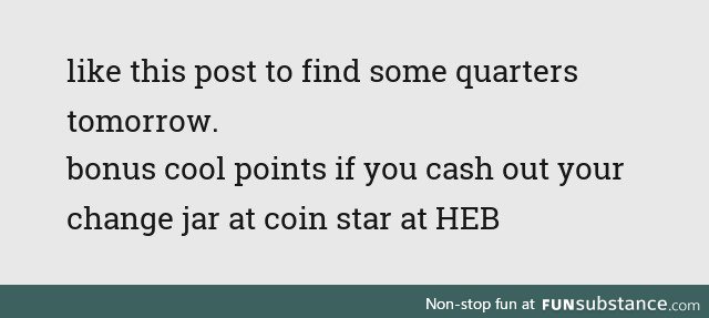 like to find coins today