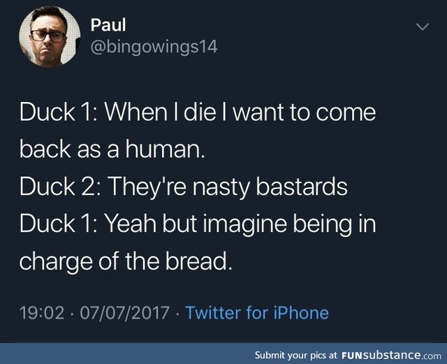 Bread is life