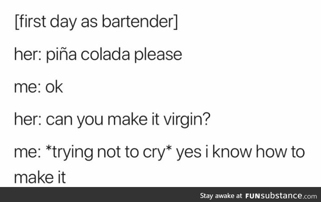 I would cry