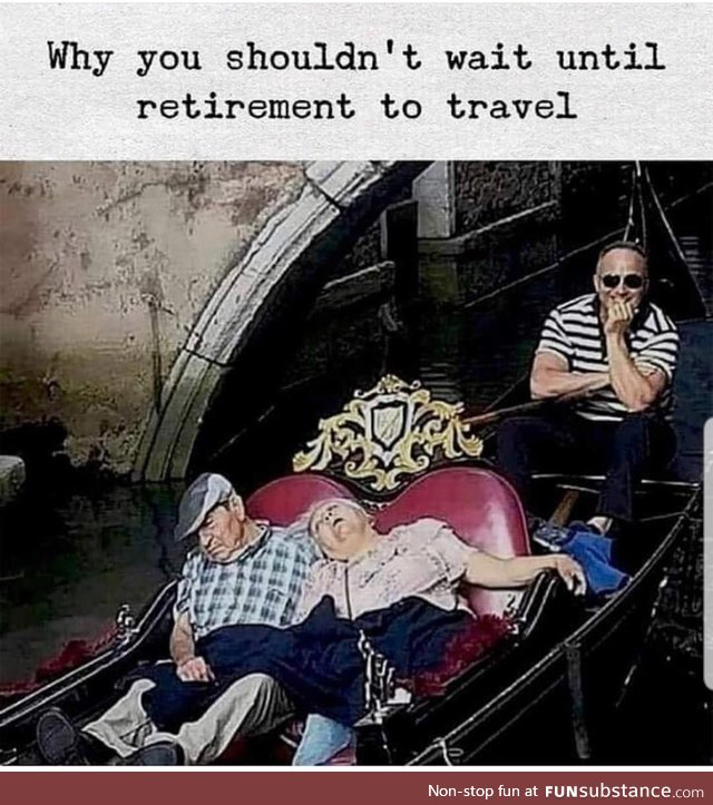 Too old to travel
