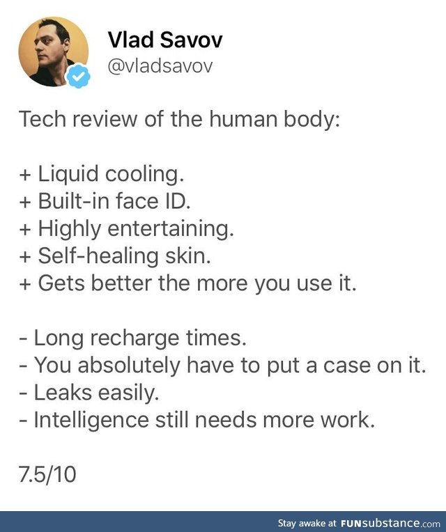 Tech Review of the Human Body