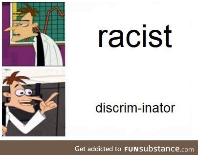 Doofenshmirtz had it right all along