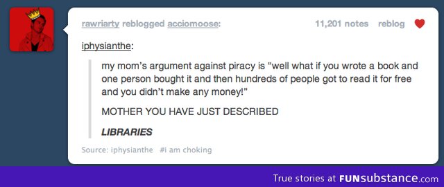 My mother's argument against piracy