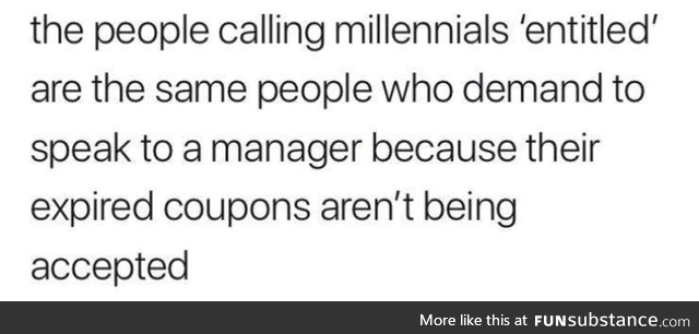 You can spot those customers pretty easily