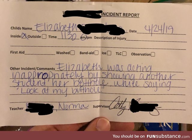 The incident report my buddy got from his daughters daycare