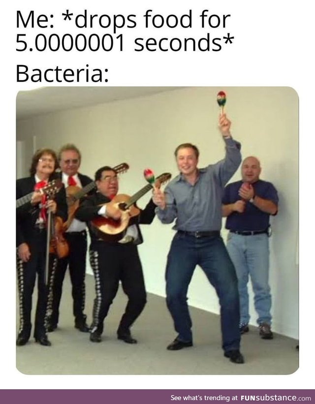 5 second rule!