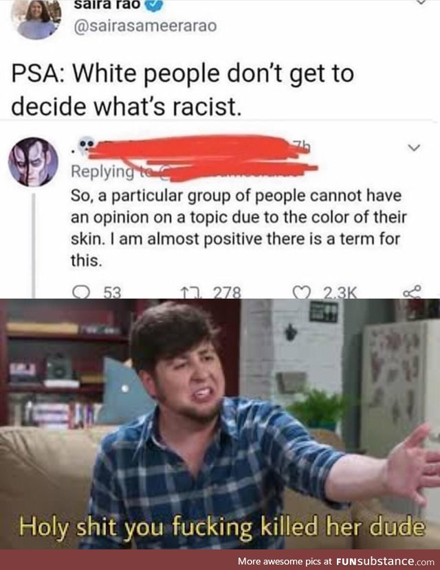 White people can't experience racism