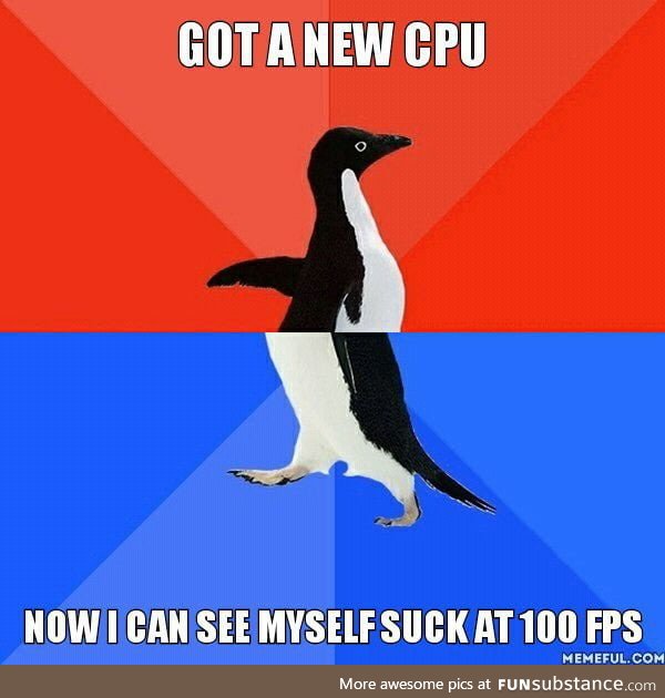 The cpu was a bottleneck just like my skills
