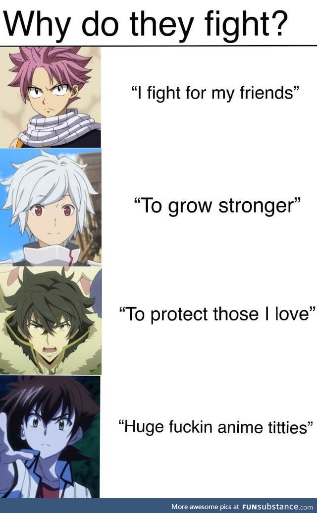 Everyone has a good reason to fight!