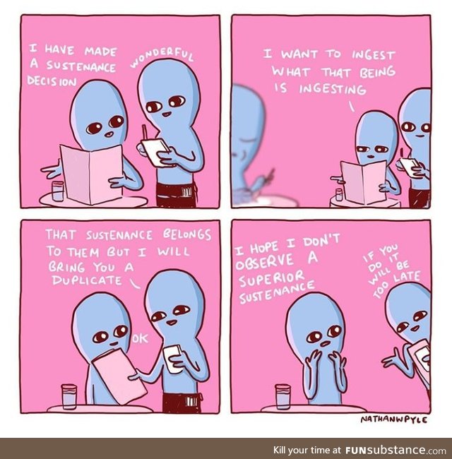 Sustenance choices