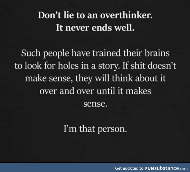 Overthinker fact!