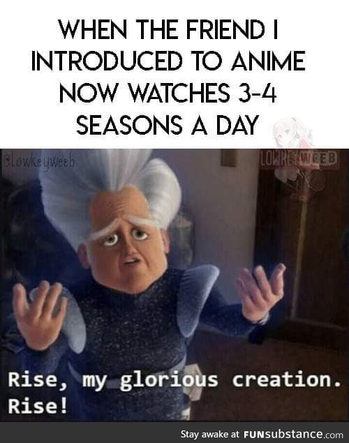 Rise weebooo rrrriiisssee