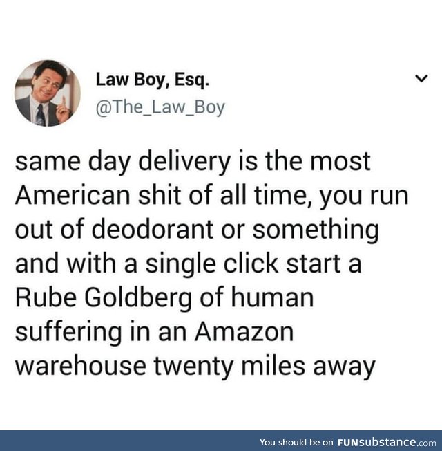 "Rube Goldberg of human suffering"