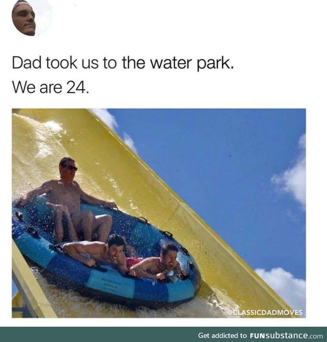 Fun times with papa