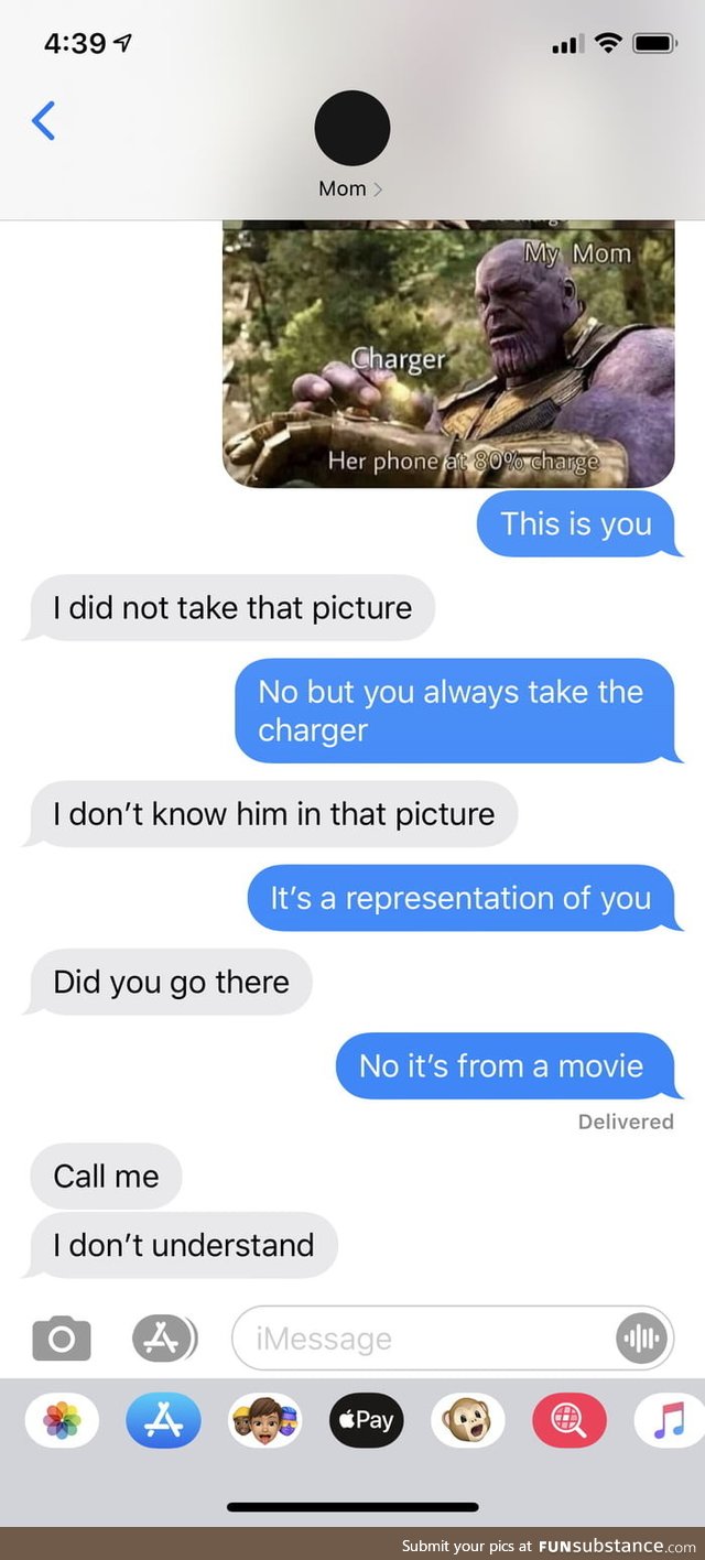 So I sent my mom an Avengers meme, and she was quite bewildered