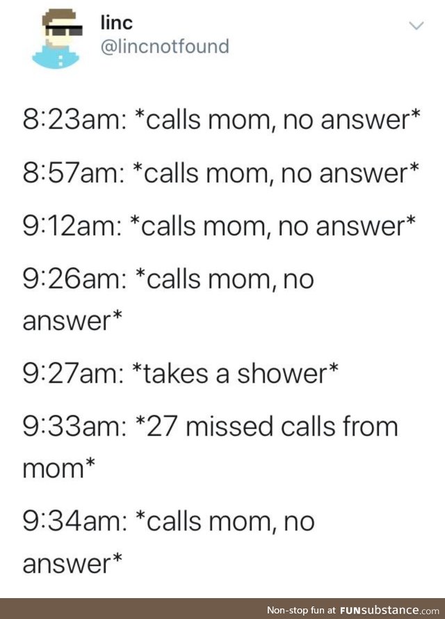 From the people who brought you "calls mom, no answer" 1 & 2