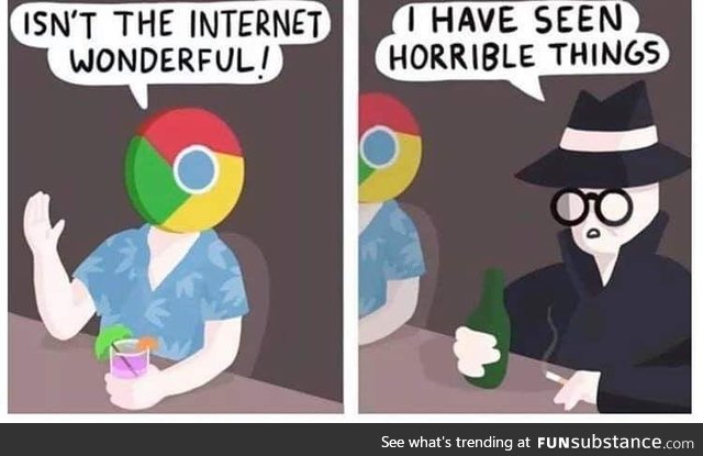 Horrible things indeed.