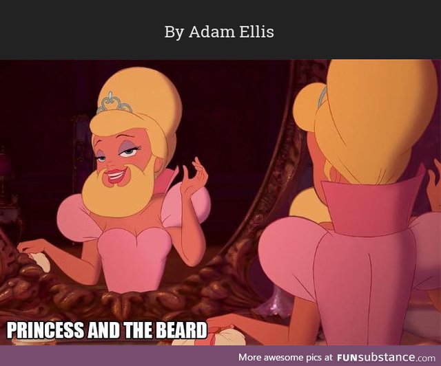 Disney Princesses with Beards 8