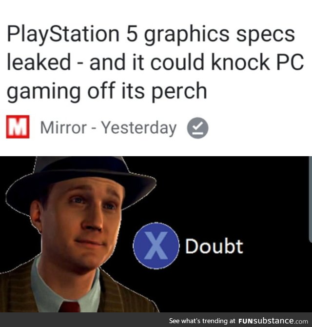 Well, it's from the mirror