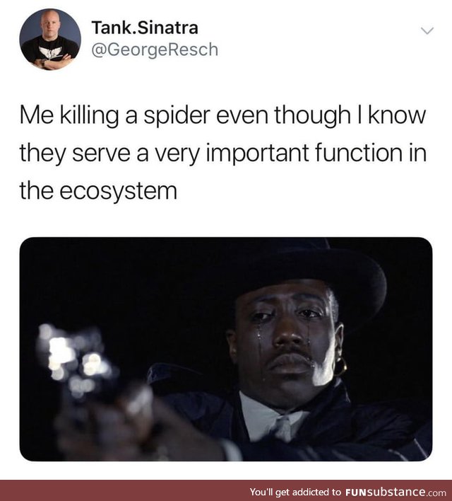 Sorry, but you gotta die