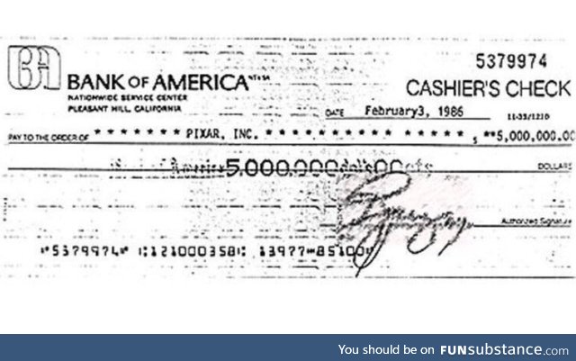 Steve Jobs bought Pixar for $5,000,000 in 1986..And then sold it to Disney for $7.4