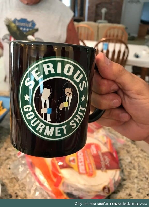 A friend gifted this coffee mug to my dad