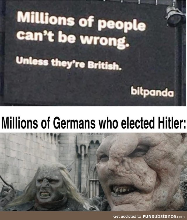 They weren't British so they weren't wrong