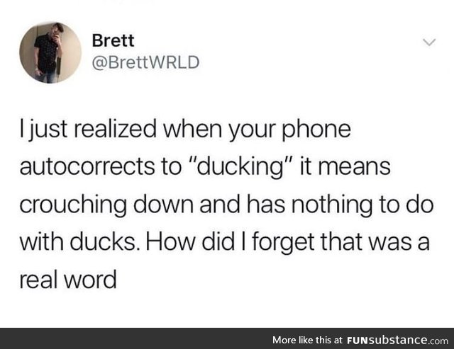 Ducking autocorrect