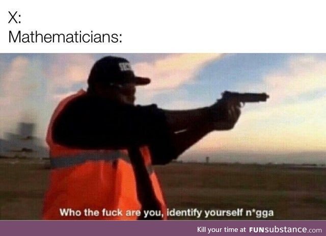 Who the *** is x